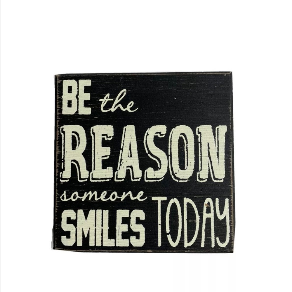 Be The Reason Someone Smiles Today Small Black